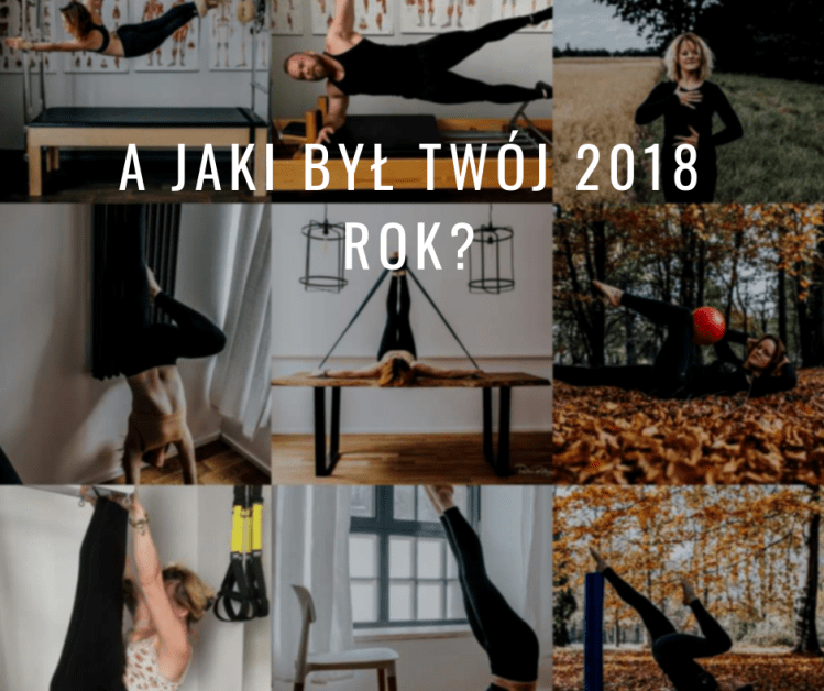 A jaki był twój 2018 rok_